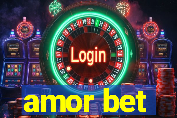 amor bet