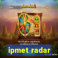 ipmet radar