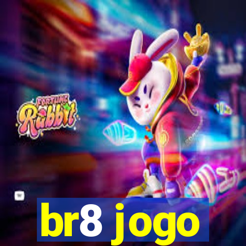 br8 jogo