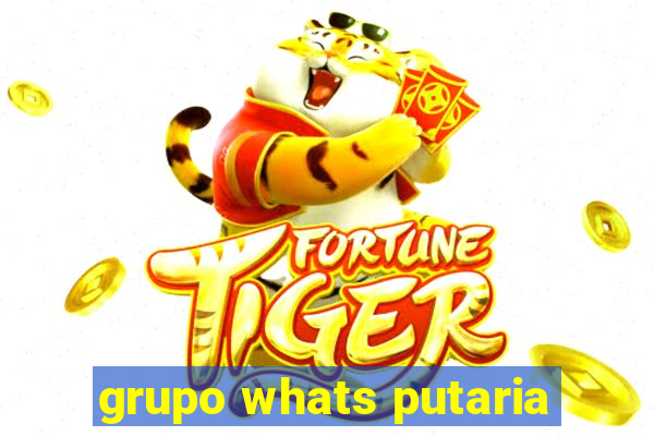 grupo whats putaria
