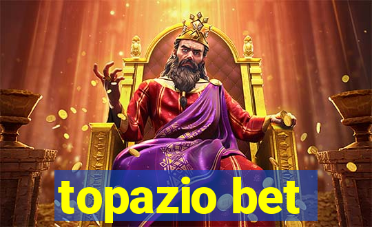 topazio bet