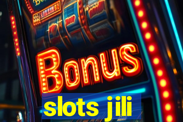 slots jili