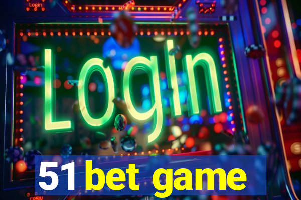 51 bet game