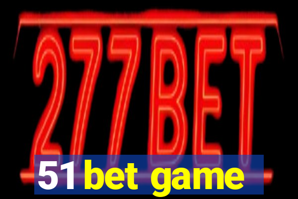 51 bet game