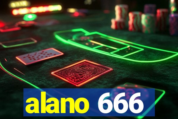 alano 666
