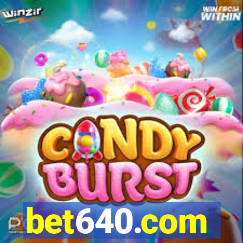 bet640.com