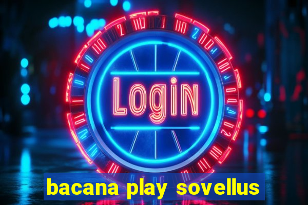 bacana play sovellus