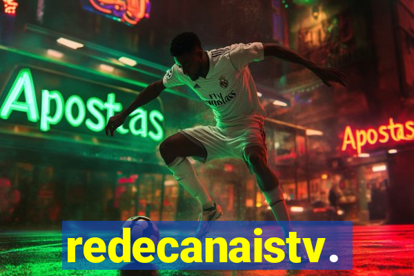 redecanaistv.