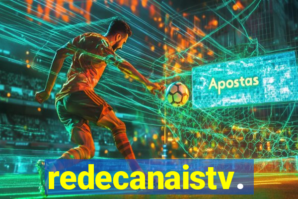redecanaistv.