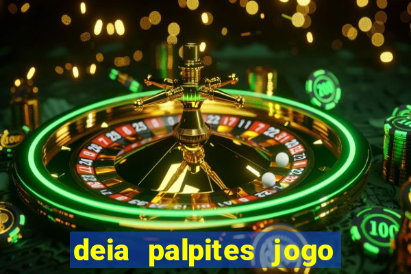 deia palpites jogo do bicho