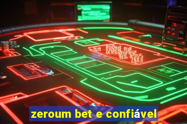 zeroum bet e confiável