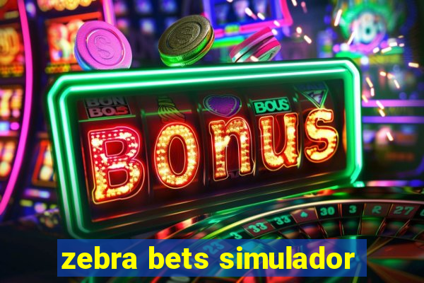 zebra bets simulador