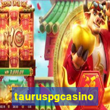 tauruspgcasino