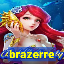 brazerre