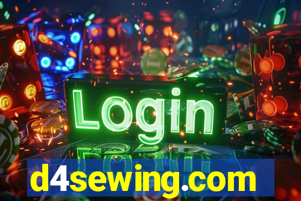d4sewing.com