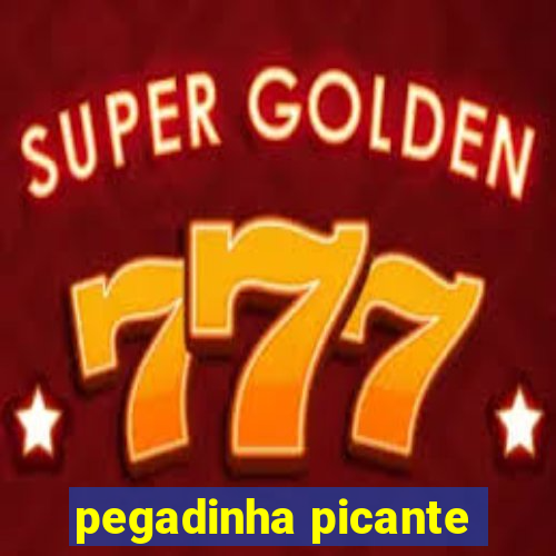 pegadinha picante