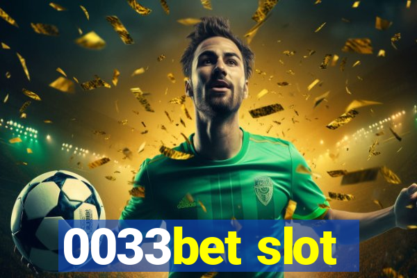 0033bet slot