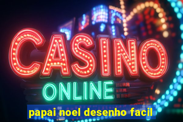 papai noel desenho facil