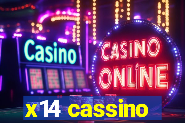x14 cassino