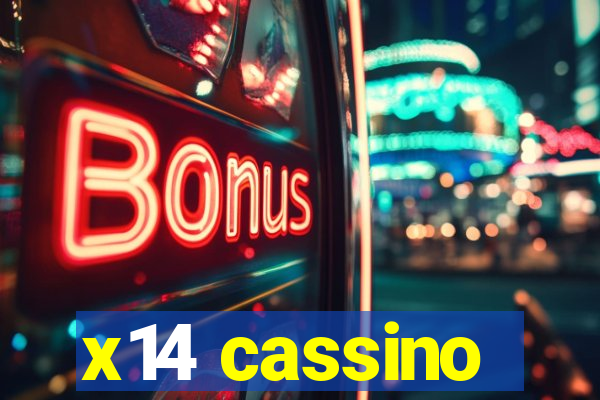 x14 cassino