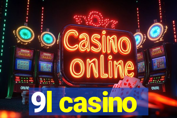 9l casino