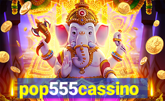 pop555cassino