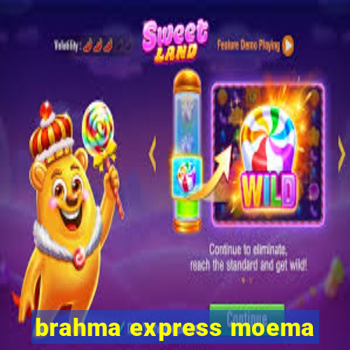 brahma express moema