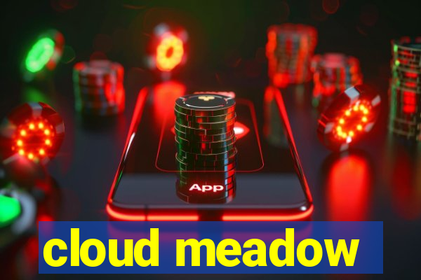 cloud meadow