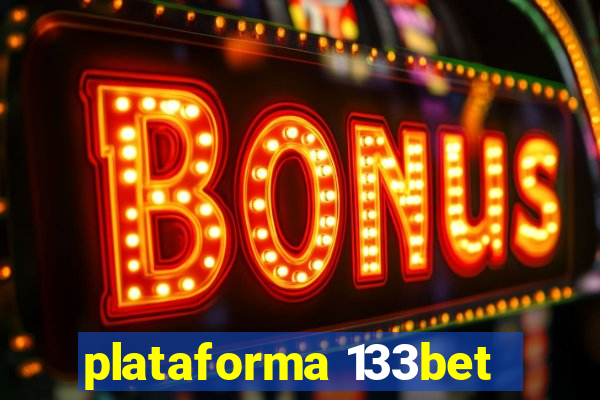 plataforma 133bet