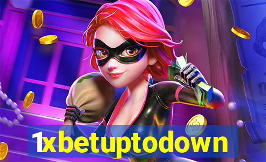 1xbetuptodown