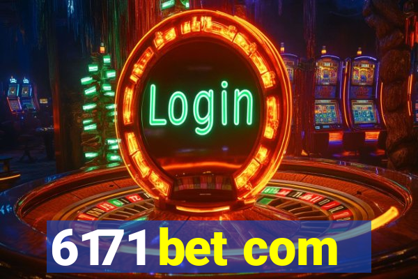 6171 bet com
