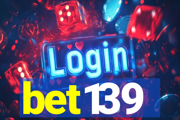 bet139