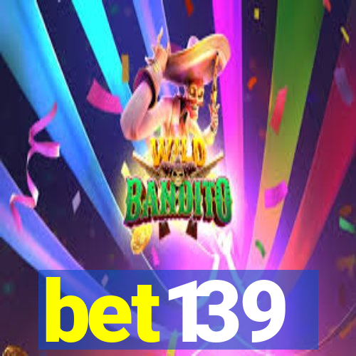 bet139