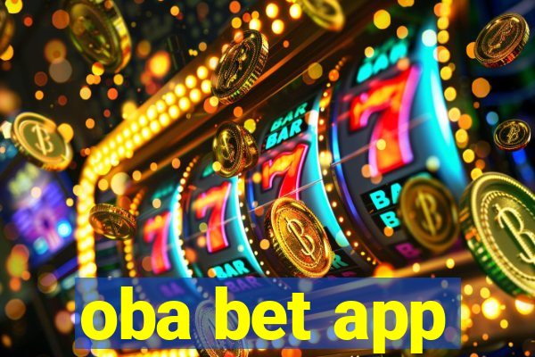 oba bet app