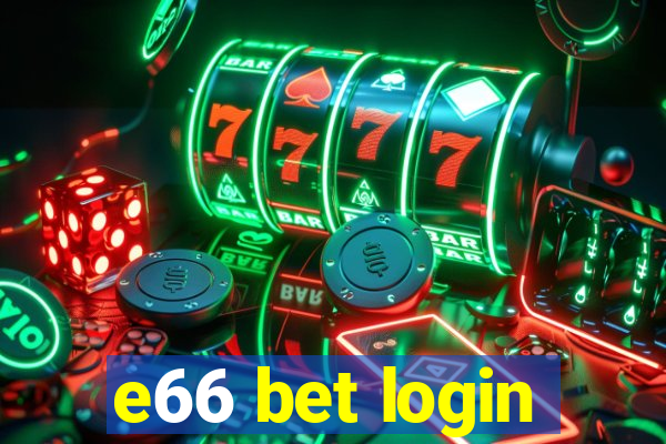 e66 bet login