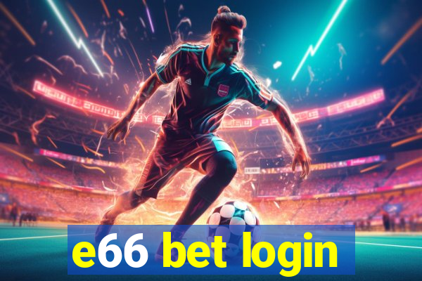e66 bet login