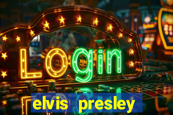 elvis presley altura e peso