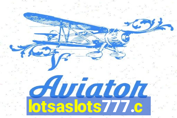 lotsaslots777.com