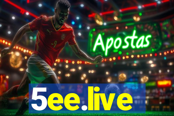 5ee.live
