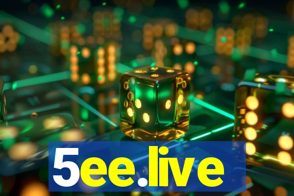 5ee.live