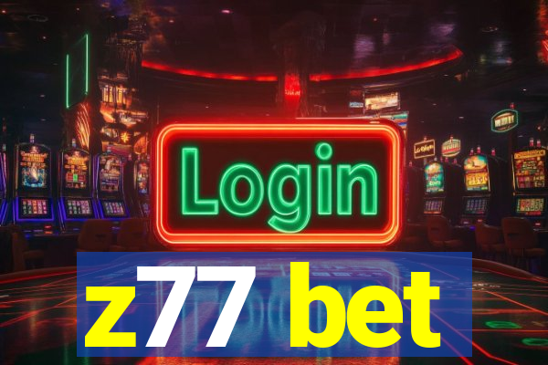 z77 bet