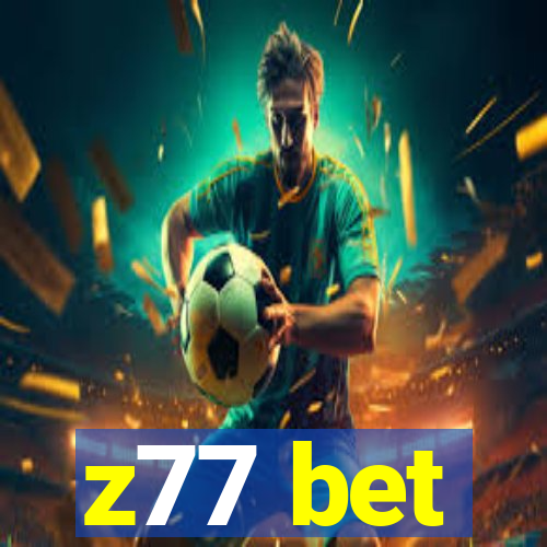 z77 bet
