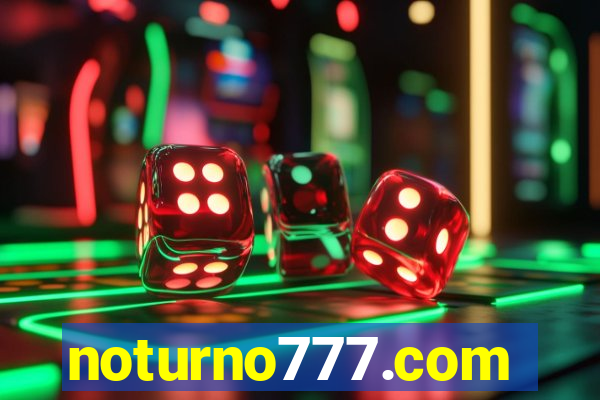 noturno777.com