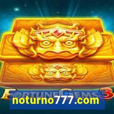 noturno777.com