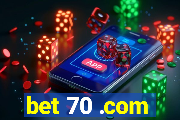 bet 70 .com