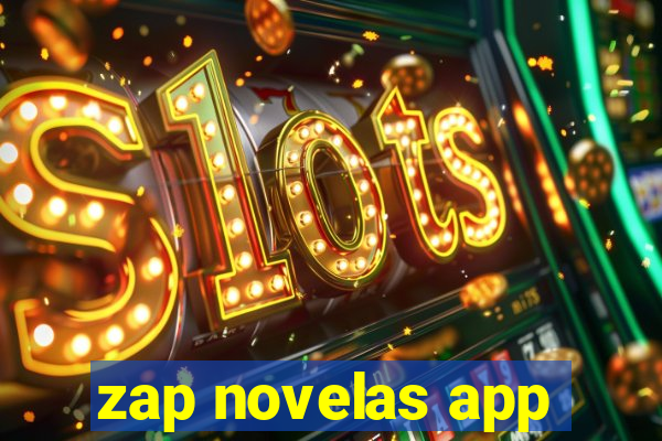zap novelas app