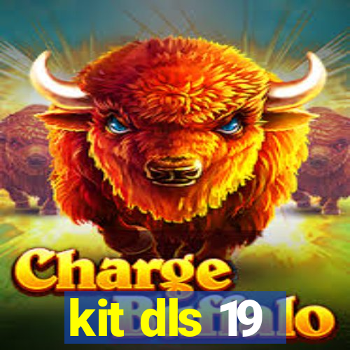 kit dls 19