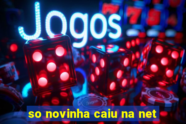 so novinha caiu na net