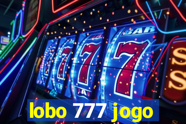 lobo 777 jogo