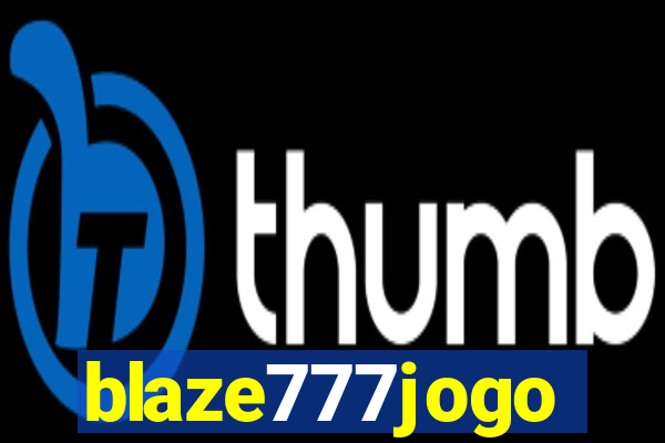 blaze777jogo